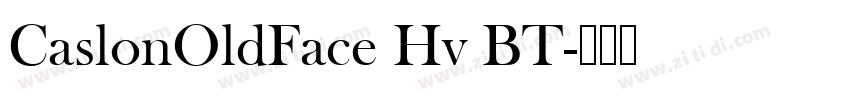 CaslonOldFace Hv BT字体转换
